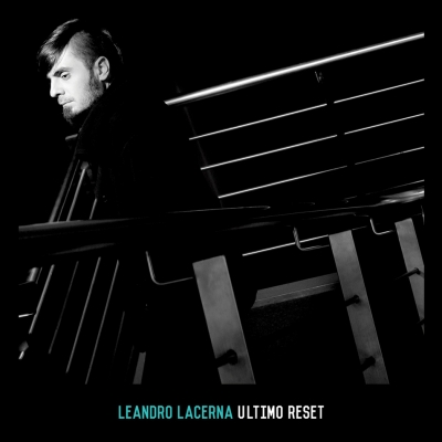 Ultimo Reset - Leandro Lacerna (2014)